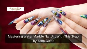 Mastering Water Marble Nail Art With This Step-by-Step Guide